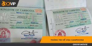 Thông tin về Visa Campuchia bạn cần biết